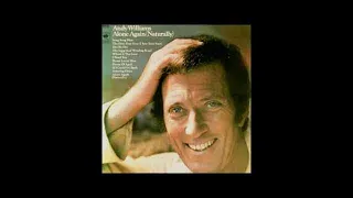 ANDY WILLIAMS |  Alone Again [Naturally] Full Album 1972 |