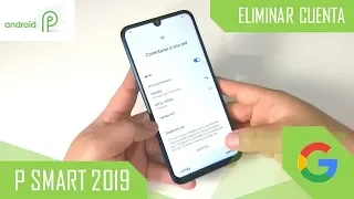 Eliminar Cuenta de Google Huawei P Smart 2019