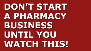 How to Start a Pharmacy Business | Free Pharmacy Business Plan Template Included