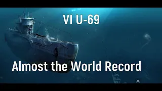 World of Warships - U-69 Replay almost the World Record