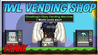 1WL VENDING SHOP (PRANK)│Growtopia