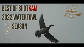 Best of Shotkam 2022 Waterfowl Season