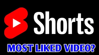 MOST LIKED Shorts Video...? | YouTube Shorts Interesting Facts #shorts