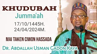 CIWON HASSADA || Khudubah Jumma'ah 26-04-2024  _ Dr. Abdallah Usman Gadon Kaya