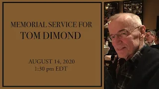 Memorial Service for Tom Dimond