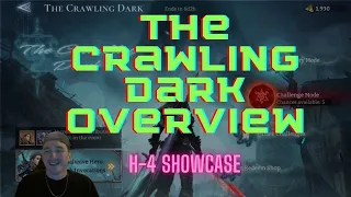 The Crawling Dark Event Explained, H-4 Showcase | Watcher of Realms