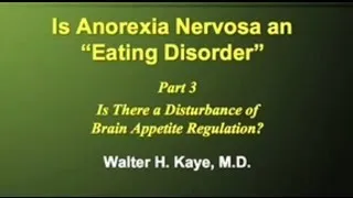 Disturbance of Brain Appetite Regulation & Anorexia (Part 3 of 3)