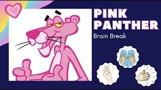 Brain Gym Movement Break l OT Hands Exercise and rhythm l Body Percussion Musicograma Pink Panther