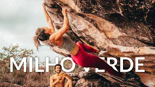 MILHO VERDE - O paraíso brasileiro da ESCALADA em BOULDER