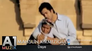 Mahsun Kırmızıgül - Daye