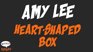 Amy Lee - Heart Shaped Box - (WTF Karaoke)