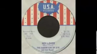 Daughters of Eve - Hey Lover