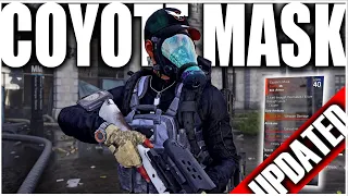 HOW TO FARM THE NEW EXOTIC MASK "COYOTE" IN THE DIVISION 2 - TIPS AND TRICKS