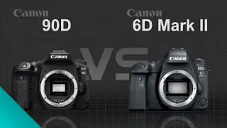 Canon EOS 90D vs Canon EOS 6D Mark II