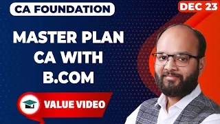Master Plan CA With B.COM | Approach for doing Graduation along with CA | How to Manage CA With BCOM