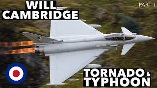 Tornado GR4 & Typhoon | Will Cambridge (Part 1)