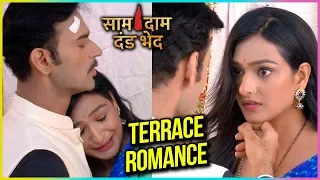 Vijay And Bulbul TERRACE ROMANCE | Saam Daam Dand Bhed