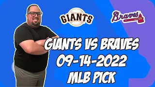 San Francisco Giants vs Atlanta Braves 9/14/22 MLB Free Pick Free MLB Betting Tips