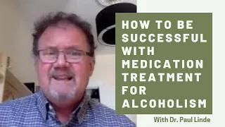 How to Be Successful With Medication Treatment For Alcoholism