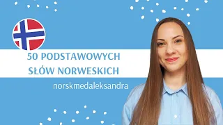 🇳🇴 50 PODSTAWOWYCH SŁÓW NORWESKICH