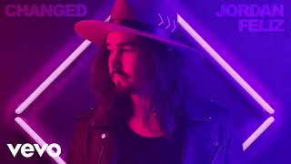 Jordan Feliz - Changed (Audio)