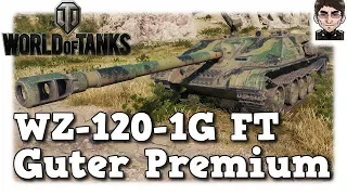 World of Tanks - WZ-120-1G FT, guter Premium [deutsch | Gameplay]