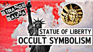 Statue of Liberty's Occult Symbolism