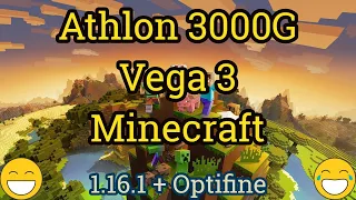 Athlon 3000G + Radeon Vega 3 = MINECRAFT
