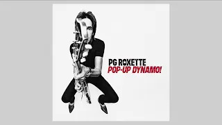 PG Roxette - The Craziest Thing (Official Audio)