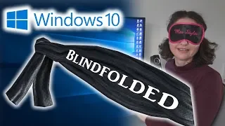 Mum Tries Out Windows 10 Blindfolded with NVDA 2018.1.1 (2018)