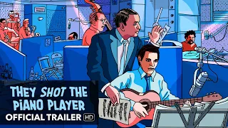 THEY SHOT THE PIANO PLAYER Official Trailer | Mongrel Media