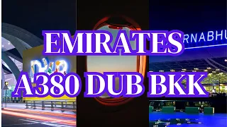 DUBAI TO BANGKOK AIRBUS A380 APRIL 2023