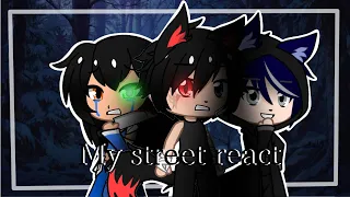 Mystreet season 1 reacts | part 4 | GACHA club | read description please