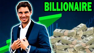 How Rafael Nadal Is Almost A Tennis Billionaire!