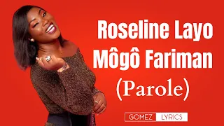 ROSALINE LAYO - Môgô Fariman (Vidéo Lyrics)
