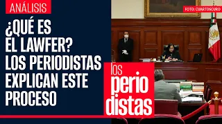 #Análisis | ¿Qué es el lawfer? De la guerra política por la vía judicial a los grupos de presión