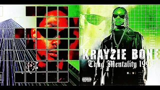 1-6. Krayzie Bone - Thugline Ft. Relay | Thug Mentality 1999 – OG 192 kbps