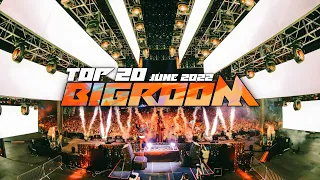 Sick bigroom drops Only 👍 June 2022 Top 20 Gs Skan
