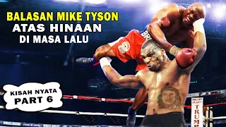 Mike Tyson HAJAR PETINJU yang Pernah Menghinanya Di Masa lalu (Dokumenter MIKE TYSON Part 6️⃣)