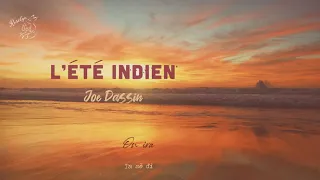 [Vietsub] L'Eté indien ║ Mùa hè rớt - Joe Dassin (1975)
