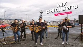 Mix Chicherito - El Requi y sus Estrellas (Sesión en Vivo)