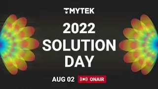 TMYTEK Solution Day 2022 - Connect the Future: mmWave Solutions for 5G/B5G and SATCOM Applications