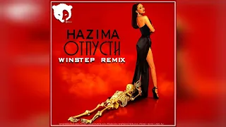 НАZИМА - Отпусти (Winstep Remix)