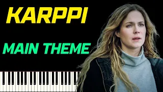 KARPPI (DEADWIND) MAIN THEME | PIANO TUTORIEL