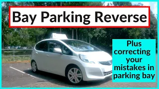 How To Do Reverse Bay Park- Fault correction- UK driving test manoeuvres