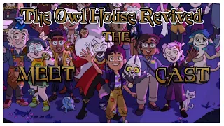 The Owl House Revived | Meet The Cast !! 💫