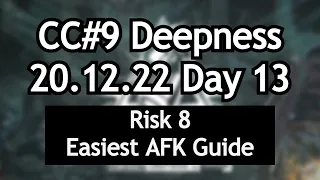 20.12.22 Day 13 Howling Desert Risk 8 Easiest AFK Guide | CC#9 Operation Deepness | Arknights