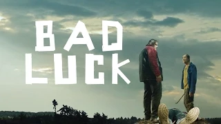 BAD LUCK (2015) - Trailer