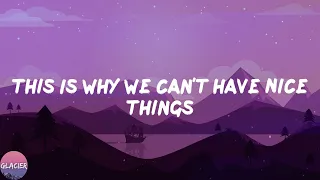 Taylor Swift - This Is Why We Can't Have Nice Things (Lyrics)