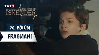 Tozkoparan İskender - 20. Bölüm Fragmanı